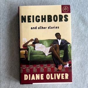 Diane Oliver 'Neighbors and Other Stories' Book